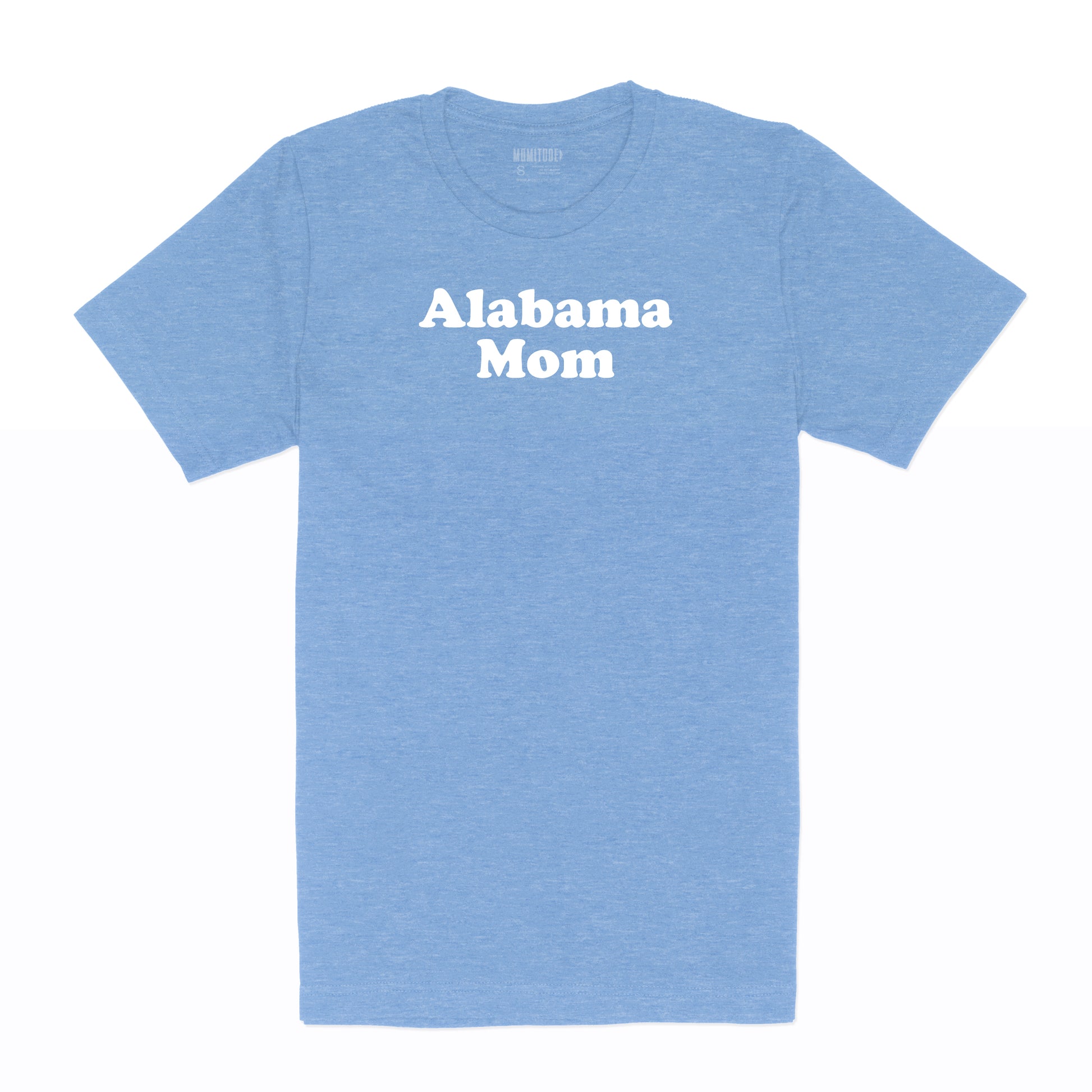 The Alabama Mom T-Shirt | The Momitude Shop