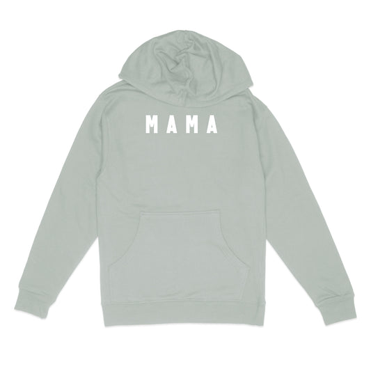 Mama Unisex Hoodie Sage | The Momitude Shop